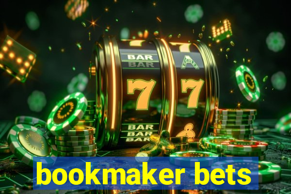 bookmaker bets